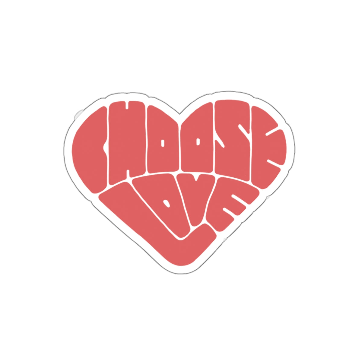 Choose Love, a Groovy Die-Cut Sticker for Laptops, Water Bottles, Journals, Gifts, Aesthetics, etc.